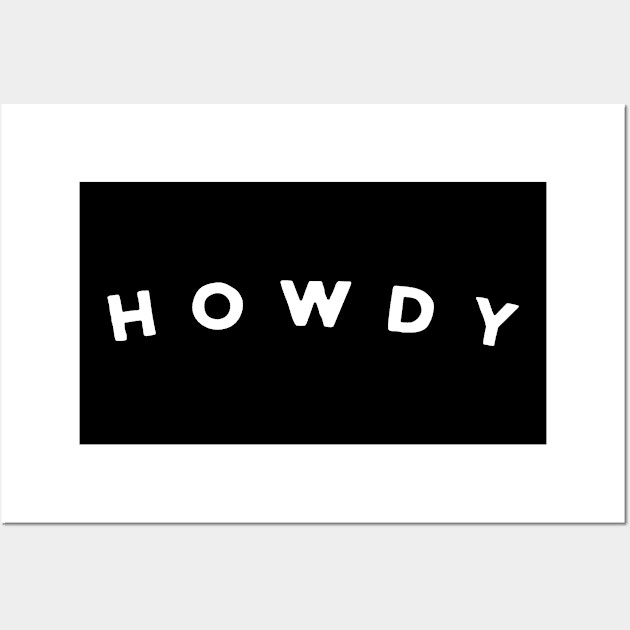 Howdy Wall Art by VeryBear